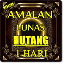 AMALAN LUNAS HUTANG DALAM WAKTU SATU HARI AMPUH APK
