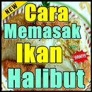 Cara Memasak Ikan Halibut Enak & Lezat APK