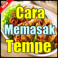 Cara Memasak Tempe Gurih & Renyah