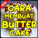 Cara Membuat Butter Cake Enak APK