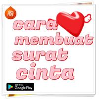 Cara Membuat Surat Cinta lengkap الملصق