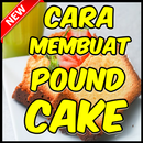 Cara Membuat Pound Cake Enak APK