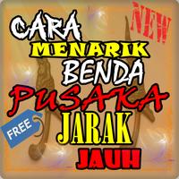 Cara Menarik Benda Pusaka Dari Jarak Jauh poster