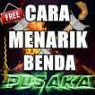 AJIAN CARA MENARIK BENDA PUSAKA AMPUH