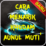 Cara Menarik Khodam Aunul Muti' Terlengkap Zeichen