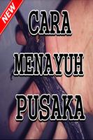 Cara Menayuh Pusaka Terlengkap স্ক্রিনশট 1