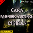 Cara Menerawang Pikiran Ampuh Terlengkap APK