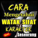 CARA MENGETAHUI ‘SIFAT WATAK KARAKTER SESEORANG‘ APK