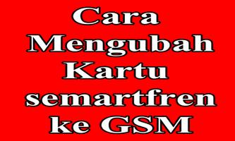 Cara Merubah Smartfren Andromax Ke GSM পোস্টার