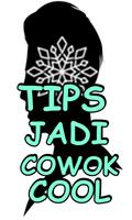 Tips Jadi Cowok Cool Terlengkap الملصق