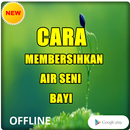 CARA MENSUCIKAN AIR KENCING BAYI APK