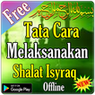 Cara Melaksanakan Shalat Isyraq