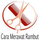 APK Cara Merawat Rambut Agar Sehat