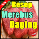 Cara Merebus Daging Lembut & Lezat Kekinian APK