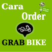 Cara Order Grabbike
