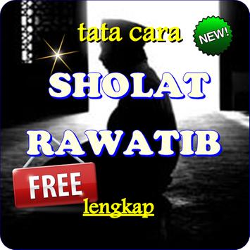 Cara Sholat 'Rawatib' Terbaru for Android - APK Download