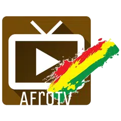 AfroTV Live - Watch All Africa アプリダウンロード
