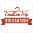 Timeline Trip Edinburgh