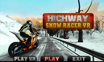 Highway Snow Racer VR постер