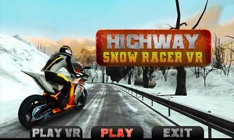 Highway Snow Racer VR poster