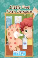 Little Foot Pain Surgery 2016 Affiche