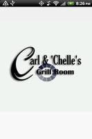 Poster Carl & 'Chelle's Grill Room