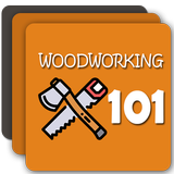 Woodworking 101 - Woodwork Les