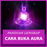 Cara Membuka Aura - Buka Aura