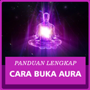 Cara Membuka Aura - Buka Aura APK