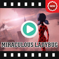 Koleksi Video Ladybug & Cat Noir