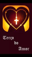 Terço do Amor poster