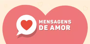 Frases e Mensagens de Amor