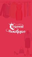 Queen Boutique poster