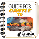 Guide for Castle Defense TD icon