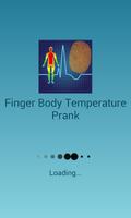 Finger Body Temperature Prank โปสเตอร์