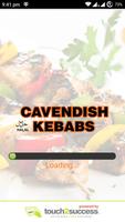 Cavendish Kebabs Affiche