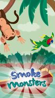 Smoke Monsters постер