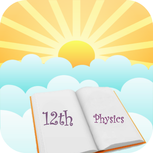CBSE 12th Physics Class Notes