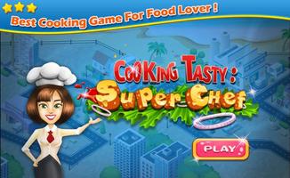 Poster Cooking Tasty: Super Chef