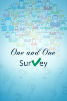 One and One Survey Affiche