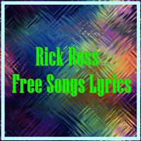 Rick Ross Free Songs Lyrics ポスター