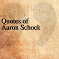 Quotes of Aaron Schock