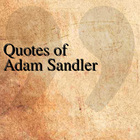 Quotes of Adam Sandler ไอคอน