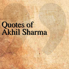 آیکون‌ Quotes of Akhil Sharma