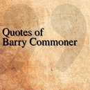 Quotes of Barry Commoner APK