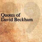 Quotes of David Beckham Zeichen