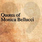 Quotes of Monica Bellucci-icoon