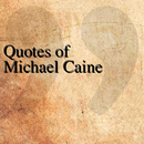 Quotes of Michael Caine APK