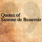 Quotes of Simone de Beauvoir icône