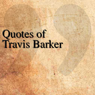 Quotes of Travis Barker-icoon